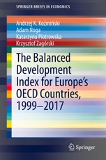 The Balanced Development Index for Europe's OECD Countries, 1999-2017