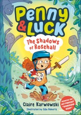 Penny & Luck: The Shadows of Rosehall
