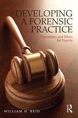Reid, W: Developing a Forensic Practice