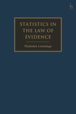 Statistics in Evidence Law
