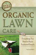 The Complete Guide to Organic Lawn Care