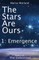 The Stars Are Ours
