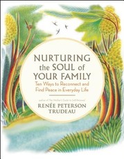 Nurturing the Soul of Your Family