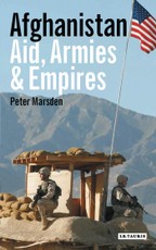 Afghanistan- Aid, Armies and Empires