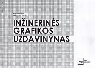 Inžinerinės grafikos uždavinynas