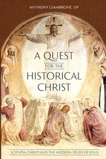 A Quest for the Historical Christ