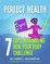 Perfect Health