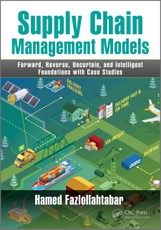 Fazlollahtabar, H: Supply Chain Management Models