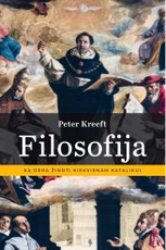 Filosofija: ką dera žinoti kiekvienam katalikui