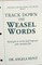 Track Down the Weasel Words
