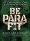 Be PARA Fit