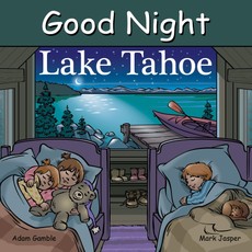 Good Night Lake Tahoe