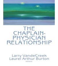 The Chaplain-Physician Relationship