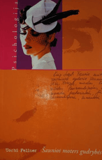 Šaunios moters gudrybės