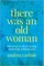 There Was an Old Woman