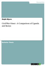 Myers, R: Civil War Onset - A Comparison of Uganda and Kenya