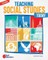Teaching Social Studies Today, Third Edition