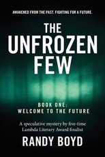 The Unfrozen Few, Book One