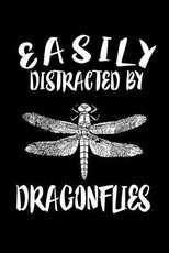 Easily Distracted By Dragonflies