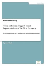 More and more plugged Social Representations of the New Economy