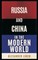 Russia and China in the Modern World