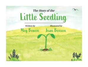 The Story of the Little Seedling