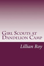 Girl Scouts at Dandelion Camp