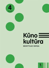 Kūno kultūra: mokytojo knyga 4 klasei