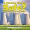 Is Nuclear Energy Safe? -Nuclear Energy and Fission - Physics 7th Grade | Children's Physics Books