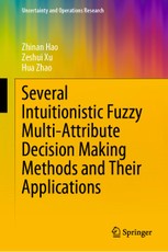 Several Intuitionistic Fuzzy Multi-Attribute Decision Making Methods and Their Applications