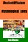 Ancient Wisdom-Mythological Tales