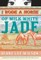 I Rode a Horse of Milk White Jade