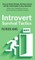 Introvert Survival Tactics