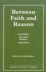 Between Faith and Reason, Revised Edition