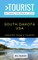Greater Than a Tourist- South Dakota