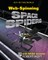 WebSpinning Space Spiders with NASA Inventor Robert Hoyt