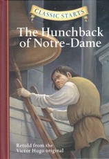 The Hunchback of Notre-Dame. Classic starts
