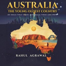 Australia - The Young Oldest Country