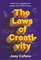 The Laws of Creativity: Unlock Your Originality and Awaken Your Creative Genius