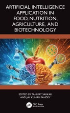 Artificial Intelligence Application in Food, Nutrition, Agriculture, and Biotechnology