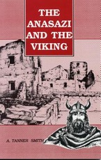 The Anasazi and the Viking