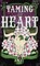 Taming the Heart