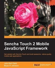 Sencha Touch 2 Mobile JavaScript Framework