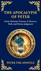 The Apocalypse of Peter