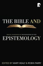 The Bible and Epistemology