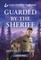 Guarded by the Sheriff