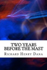 Two Years Before The Mast
