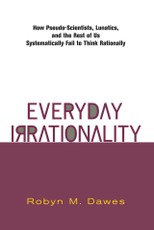 Everyday Irrationality