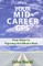 Your Mid-Career GPS