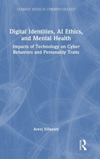 Digital Identities, AI Ethics, and Mental Health
